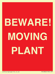 BEWARE! MOVING PLANT
